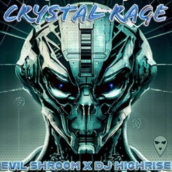 CRYSTAL RAGE (feat. DJ HIGHRISE)