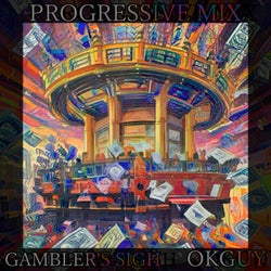 Gambler's Sigh (Progressive Mix)