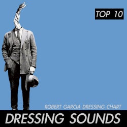 Robert Garcia - Dressing Chart Top 10