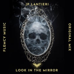 JP Lantieri - Look In The Mirror