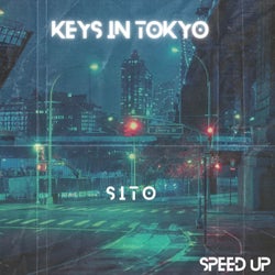 Keys in Tokyo (Speed Up)