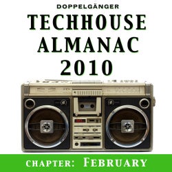 Techhouse Almanac 2010 - Chapter: February