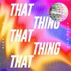 That Thing (Oli Harper Extended Remix)