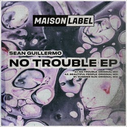 No Trouble EP