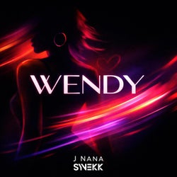 WENDY (feat. J NANA)
