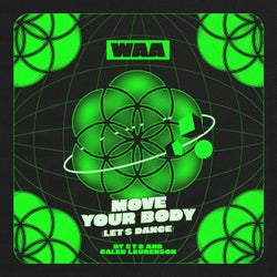 Move Your Body (Let's Dance) (Extended)