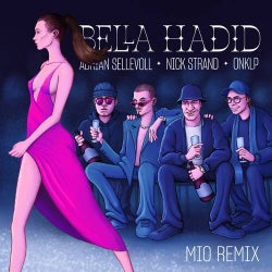 Bella Hadid (Mio Remix)