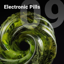 Electronic Pills Vol. 9