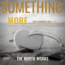 Something More [feat. Dj Mighty Wolf Remix]