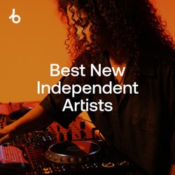 Best of Independent Artist: July