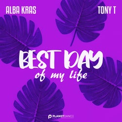 Best Day of My Life