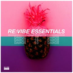 Re:Vibe Essentials: Dance, Vol. 10