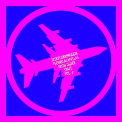 Techno Acapellas from Outer Space, Vol. 1