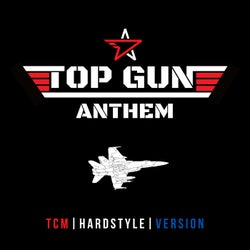 Top Gun Anthem (Hardstyle Version)