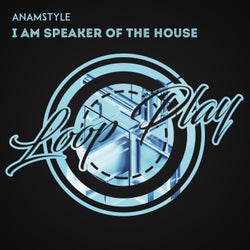 I Am Speaker Of The House (Extended Mix)