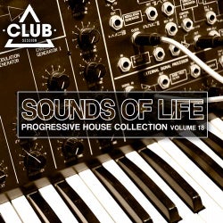 Sounds Of Life - Progressive House Collection Vol. 18