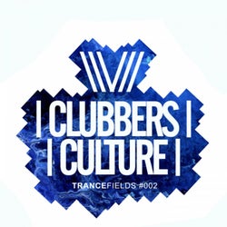 Clubbers Culture: Trancefields #002