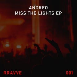 Miss The Lights EP