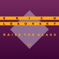 Raise the Glass EP