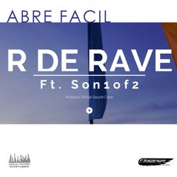 Abre Facil (feat. Son One of Two & Rapper de Rave)