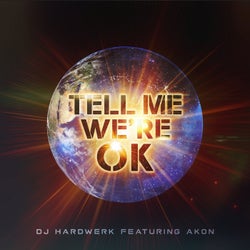 Tell Me We're Ok (feat. Akon) - Single