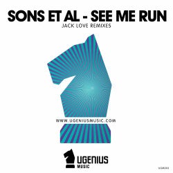 Sons Et Al - See Me Run - Remixes