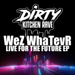 LIVE FOR THE FUTURE EP
