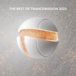 The Best Of Trancemission 2023