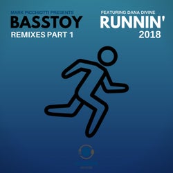 Runnin' 2018 (Remixes, Pt. 1)