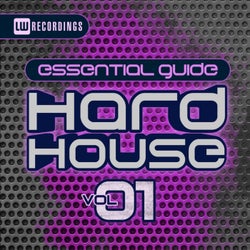 Essential Guide: Hard House, Vol. 1