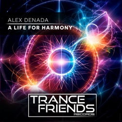 A Life For Harmony (Original Mix)