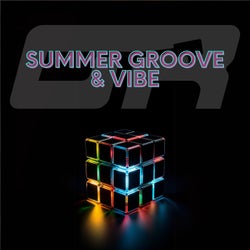 Summer Groove & Vibe