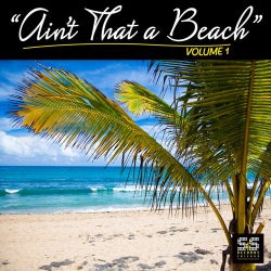 Ain't That A Beach Vol.1