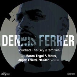 Touched The Sky (Remixes)