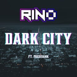 Dark City (feat. Presidank) [Extended Version]
