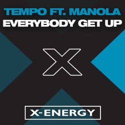 Everybody Get Up (feat. Manola)