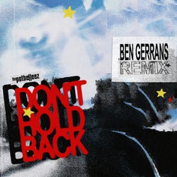 Don't Hold Back (Ben Gerrans Extended Remix)