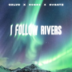 I Follow Rivers (Extended Mix)