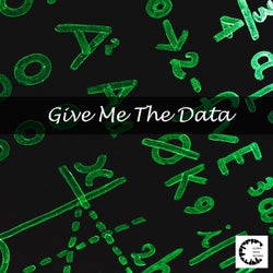 Give Me the Data