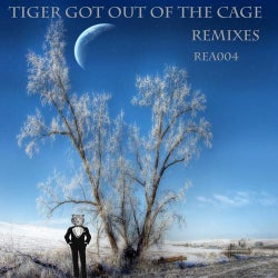 Tiger Got Out of the Cage Remixes