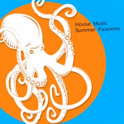 House Music Summer Passions