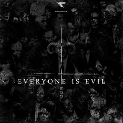 Everyone Is Evil