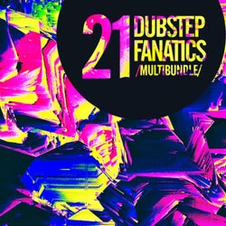 21 Dubstep Fanatics Multibundle