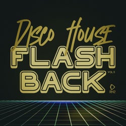 Disco House Flashback, Vol.11