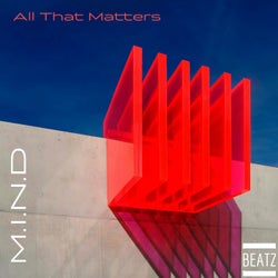 All That Matters