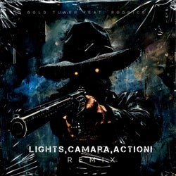 Lights, Camara , Action! (feat. Bold Tuner) [Remix]