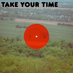 Take Your Time