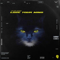 LOSE YOUR MIND - Extended Mix