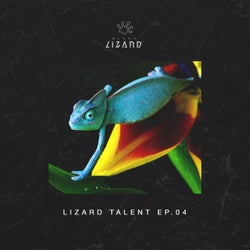 Lizard Talent - Ep. 4 - Extended Mix