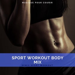 Sport Workout Body Mix (Musique Pour Courir)